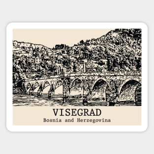 Višegrad - Bosnia and Herzegovina Magnet